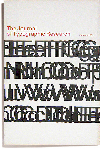 The Journal of Typographic Research, January 1969 from The Journal of Typographic Research Jan 1969; Flickr, 2007