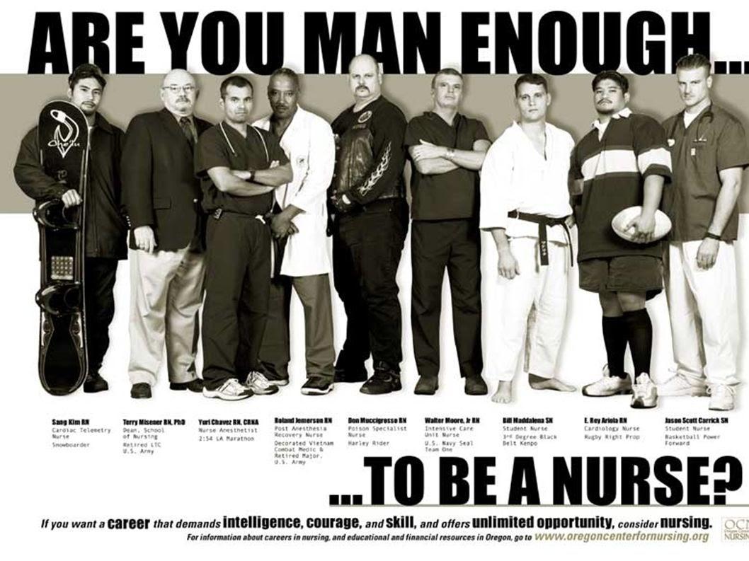 Are You Man Enough to Be a Nurse?